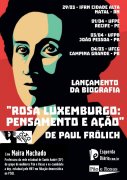 Convite: Ciclo de lançamentos do livro "Rosa Luxemburgo: Pensamento e Ação" no Nordeste!