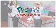 ED COMENTA: Eleições no Peru