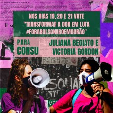 Vote "Transformar a dor em luta #ForaBolsonaroEMourão" para o CONSU Unicamp