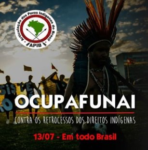 Povos indígenas promovem ocupações da FUNAI em busca de seus direitos