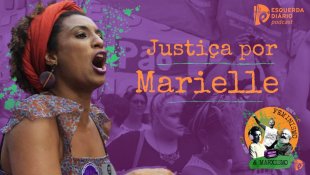 [PODCAST] 042 Feminismo e Marxismo - Justiça por Marielle