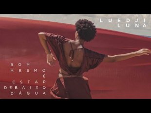 A beleza indescritível do novo álbum visual de Luedji Luna 