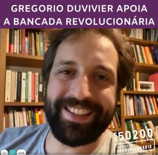 Gregório Duvivier declara apoio a Bancada Revolucionária