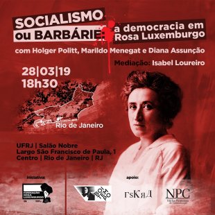 Centenas de cartazes divulgando evento sobre a Rosa Luxemburgo na UFRJ chegam em diversas universidades