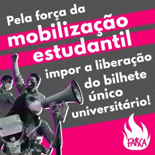 Paes promete e não cumpre: Só a luta do estudantes pode garantir o bilhete único