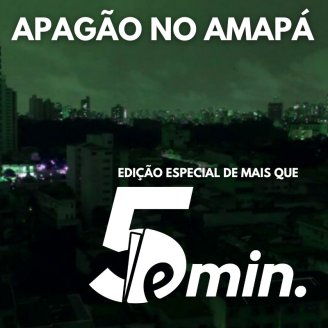 Edição especial sobre Amapá do Esquerda Diário de mais que 5 min pela voz dos trabalhadores