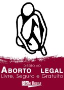Pão e Rosas lança exposição pelo direito ao aborto