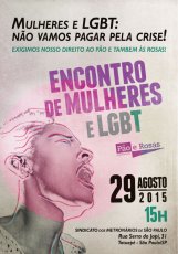 Pão e Rosas irá realizar grande Encontro de mulheres e LGBTs em Agosto