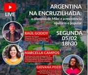LIVE: A Argentina na Encruzilhada: a ofensiva de Milei e a resistência operária e popular