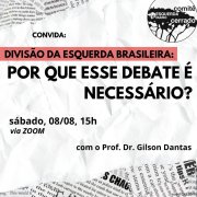 Comitê Cerrado convida - Divisão da esquerda brasileira: por que esse debate é necessário?