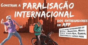 APPs: Unidade internacional para convocar uma paralisação em 1º de julho