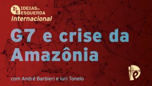 [PODCAST] Internacional - G7 e crise da Amazônia
