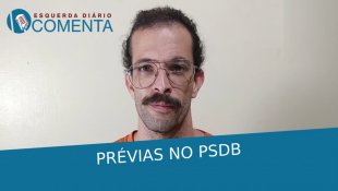 &#127897;️ ESQUERDA DIÁRIO COMENTA | Prévias no PSDB - YouTube