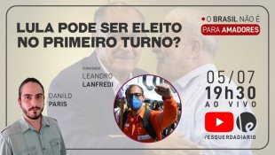 Lula pode ser eleito no primeiro turno? Análise ao vivo, hoje (05), às 19h30