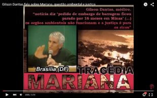 Gilson Dantas fala sobre Mariana, questão ambiental e justiça
