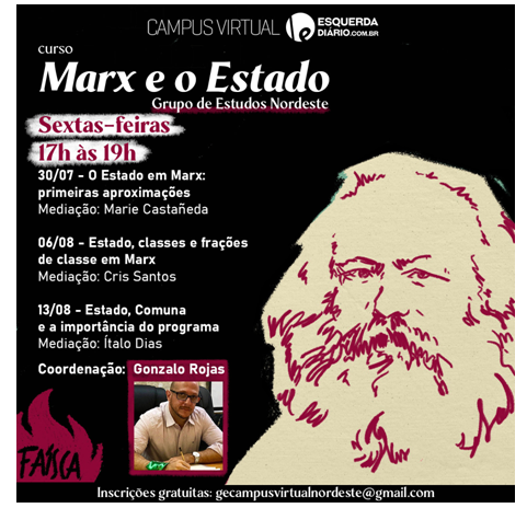 Marx e o Estado é novo tema do Grupo de Estudos Nordeste do Campus Virtual Esquerda Diário