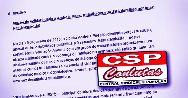 Moção da CSP-CONLUTAS em solidariedade à Andréia Pires, trabalhadora da JBS demitida por lutar, readmissão Já!