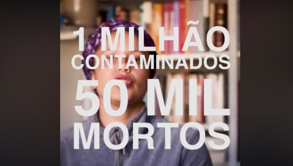 [VÍDEO] Letícia Parks: "Já somos 1 milhão de doentes e 50 mil mortos"